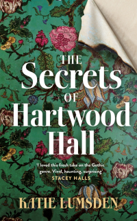Katie Lumsden - The Secrets of Hartwood Hall