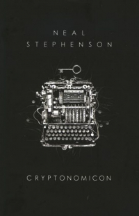 Нил Стивенсон - Cryptonomicon