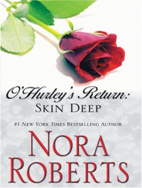 Нора Робертс - Skin Deep