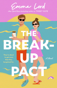 Эмма Лорд - The Break-Up Pact