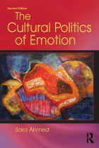 Сара Ахмед - The Cultural Politics of Emotion