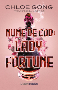 Хлоя Гонг - Nume de cod: Lady Fortune
