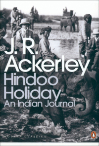 Джо Рэндолф Экерли - Hindoo Holiday. An Indian Journal