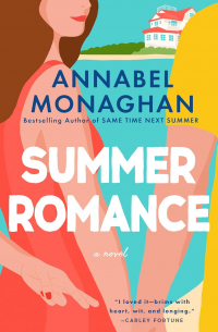Аннабель Монахан - Summer Romance