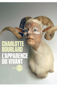 Charlotte Bourlard - L'apparence du vivant