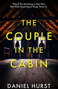 Дэниел Херст - The Couple In The Cabin
