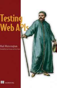 Mark Winteringham - Testing Web APIs