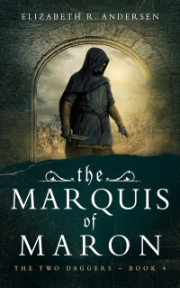 Элизабет Р. Андерсен - The Marquis of Maron