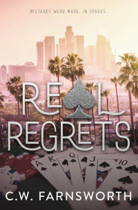 Ш. У. Фарнсуорт - Real Regrets