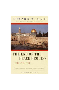 Эдвард Вади Саид - The end of the peace process