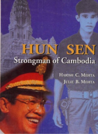  - Hun Sen: Strongman of Cambodia