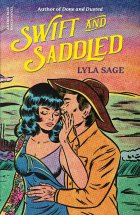 Lyla Sage - Swift and Saddled