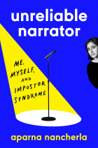 Aparna Nancherla - Unreliable Narrator: Me, Myself, and Impostor Syndrome
