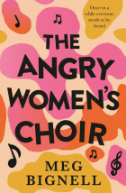 Meg Bignell - The Angry Women&#039;s Choir