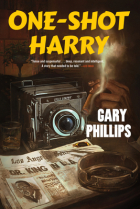 Gary Phillips - One-Shot Harry