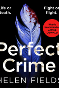 Хелен Филдс - Perfect Crime
