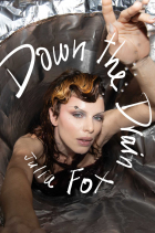 Джулия Фокс - Down the Drain