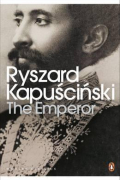 Рышард Капущинский - The Emperor