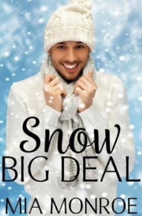 Миа Монро - Snow Big Deal