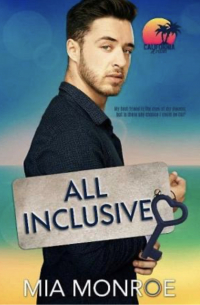 Миа Монро - All Inclusive