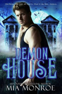 Миа Монро - Demon House