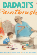 Рашми Сирдешпанде - Dadaji&#039;s Paintbrush