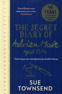Сью Таунсенд - The Secret Diary of Adrian Mole Aged 13 3/4