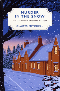 Глэдис Митчелл - Murder in the Snow