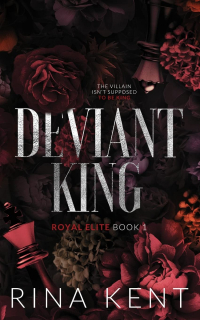 Рина Кент - Deviant King