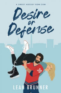 Лия Бруннер - Desire or Defense