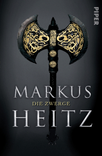 Маркус Хайц - Die Zwerge