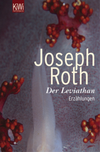 Joseph Roth - Der Leviathan. Erzählungen (сборник)