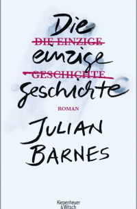 Die einzige Geschichte