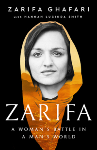  - Zarifa: A Woman's Battle in a Man's World