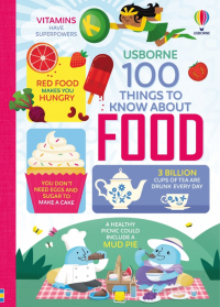  - 100 Things to Know About Food