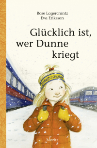 Glücklich ist, wer Dunne kriegt