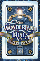 Сара Элла - The Wonderland Trials