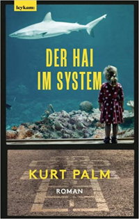 Курт Палм - Der Hai im System