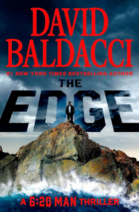 Дэвид Бальдаччи - The Edge