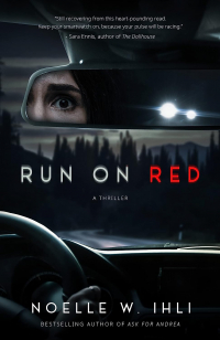Ноэль Уэст Ихли - Run on Red