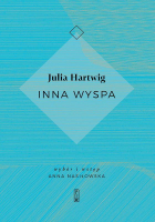 Julia Hartwig - Inna wyspa