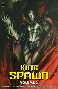 Тодд МакФарлан - The Story – King Spawn Vol. 3 (TPB)