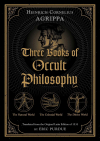Генрих Агриппа - Three Books of Occult Philosophy
