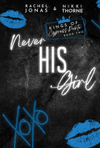  - Never his girl