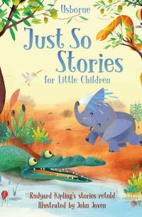 Just So Stories for Little Children