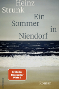 Heinz Strunk - Ein Sommer in Niendorf