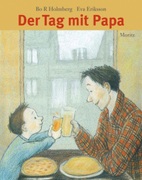 Бо Роланд Хольмберг - Der Tag mit Papa
