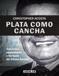 Christopher Acosta - Plata como cancha