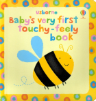 Фиона Уотт - Baby's Very First Touchy-Feely Book