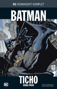  - DC komiksový komplet #001:Batman Ticho, kniha první
